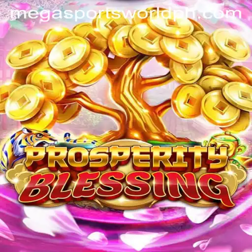ProsperityBlessing: A Revolutionary Game in the World of MegaSportsWorld